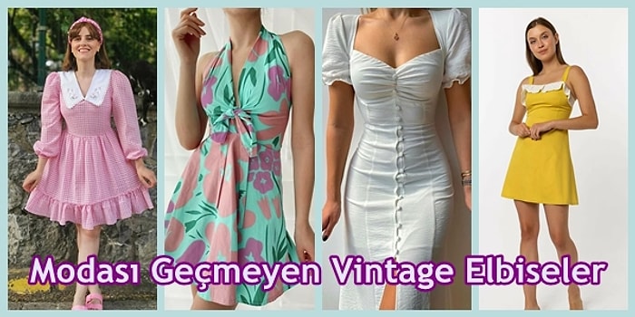 Yıllar Geçse Bile Modası Geçmeyen En Şık 21 Vintage Elbise Modeli