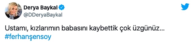 Derya Baykal: Ustamı, kızlarımın babasını kaybettik çok üzgünüz