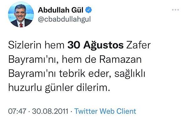 Twitter'da dün, Abdullah Gül'ün önceki yıllara ait 30 Ağustos kutlamaları şu şekilde yer aldı.