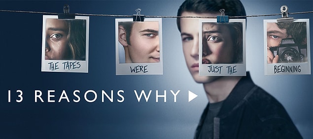 7. 13 Reasons Why (2017 - 2020) IMDb: 7.6