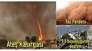 Güneşi Göremeyen de Var, Ateş Kasırgasına Kapılan da: Dünyanın Gördüğü En Acayip Afetler