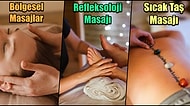Yumuşacık Olacaksınız: Herkesin Kendine Göre Bir Teknik Bulabileceği 8 Farklı Masaj Türü