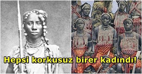 19. Yüzyılda Sömürgecilere Karşı Savaşarak Batı Afrika'nın Tamamına Hakim Olan Kadınlar: Dahomey Amazonları