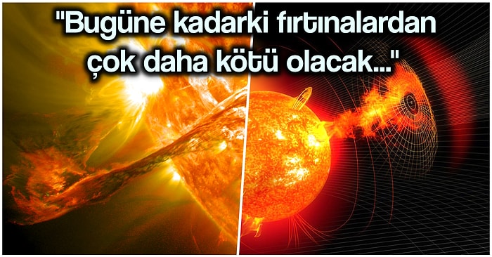 Sıradaki Şiddetli Güneş Fırtınası Tüm İnternet Erişimimizi Kesebilir!