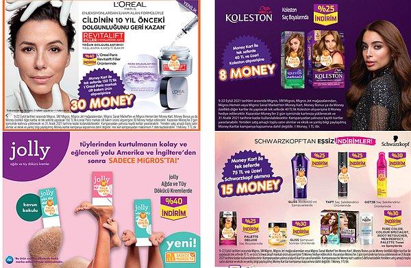 50. Kozmetik ve kişisel bakım ürünlerine özel Money kampanyaları da mevcut.