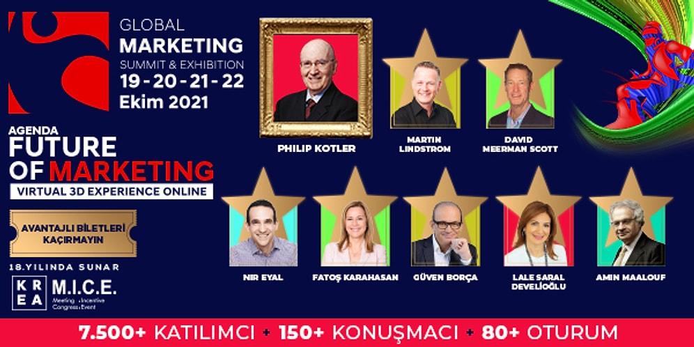 Pazarlama ve İş Dünyasının Yıldızlarını Bir Araya Getiren Global Marketing Summit 2021 Zirvesi Başlıyor!
