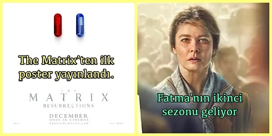 Pek Yakında Herkesin Konuşacağı Film ve Dizilerden İlk Sizi Haberdar Edecek 15 Duyuru