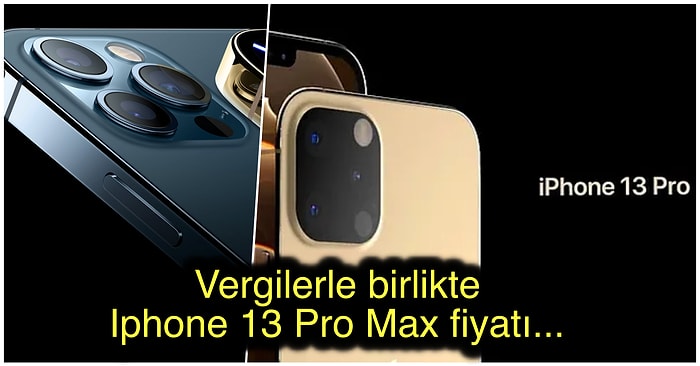 Almak İçin Bir Organımızdan Vazgeçmemiz Gereken Yeni iPhone 13 Serisinin Satış Fiyatı Belli Oldu