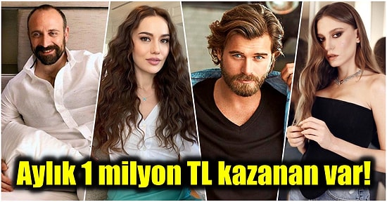 Halit Ergenç, Hande Erçel, Kıvanç Tatlıtuğ, Serenay Sarıkaya... Yeni Sezonda Ne Kadar Kazanacaklar?