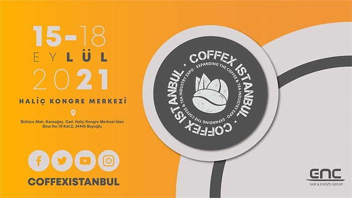 Coffex İstanbul 15 -18 Eylül 2021 Tarihleri Arasında 3. Kez Kahve Severleri ve Profesyonelleriyle Buluşacak