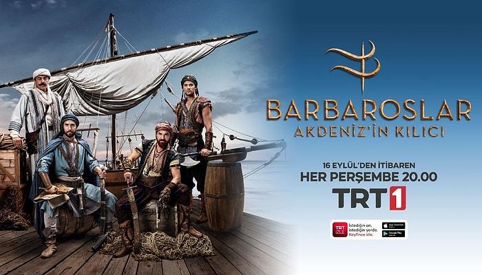 Merak ve Heyecanla Beklenen Dev Proje "Barbaroslar Akdeniz’in Kılıcı" Bu Akşam TRT 1'de Başlıyor!
