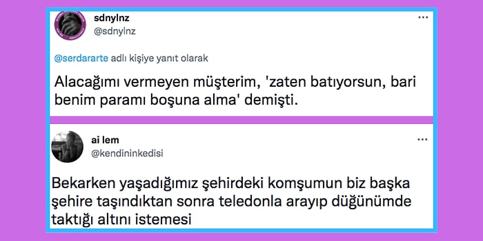 Twitter Kullanıcılarından Okuduktan Sonra Okkalı Bir 'Yuh' Çekeceğiniz 16 Yüzsüzlük Anısı