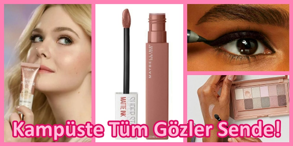 Hey Üniversiteli! Gün İçinde Rahatça Kullanabileceğin Kampüs Makyajına Uygun Makyaj Malzemeleri