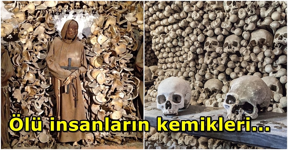 Vebadan Ölen 40.000 İnsanın İskeletinden Yapılan Kemikler Kilisesi