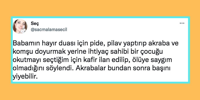 Ölen Babasının Hayrına Çocuk Okutmayı Seçtiği İçin Kafir İlan Edilen Kullanıcı ve Cenazelerdeki Pide Sevdası