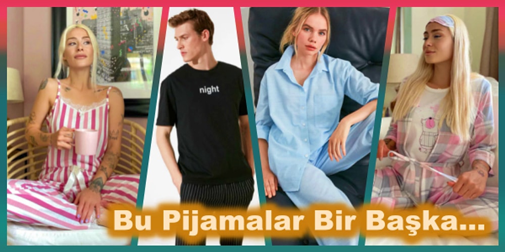 Sonbahar Gecelerini Hem Şık Hem Rahat Geçirmeniz İçin Tasarlanmış 19 Pijama Takımı