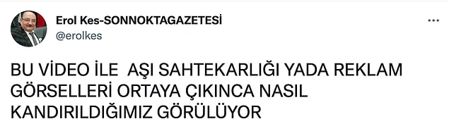 Ve aşı kampanyasını sahtekarlık olarak görüyordu.