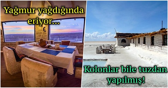 Bu Otelde Duvarları Yalamak Yasak! Yatağından Masasına Kadar Tamamen Tuzdan Yapılmış Bolivya Oteli
