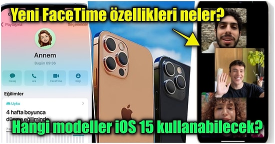 iPhone Kullanıcılarının Dikkatine! iOS 15 Güncellemesinde Bizi Nasıl Yenilikler Bekliyor?