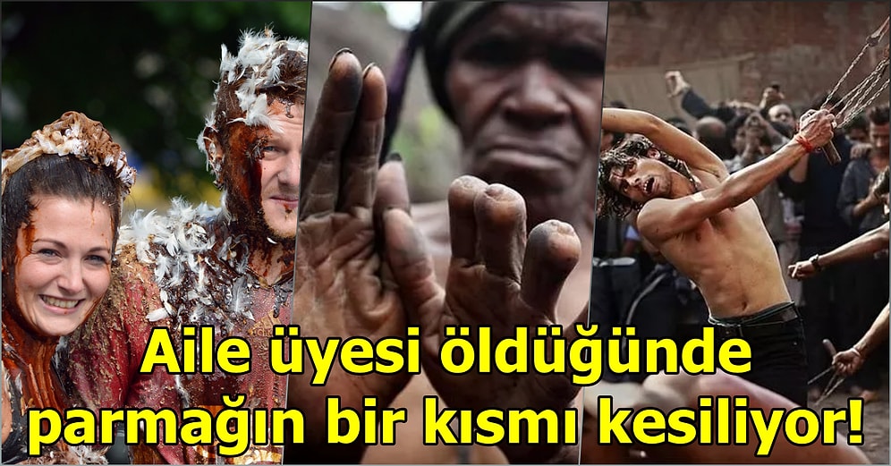 Dünyanın Dört Bir Yanından 'Böyle Şey Olur mu?' Diyeceğiniz Birbirinden Garip 12 Gelenek