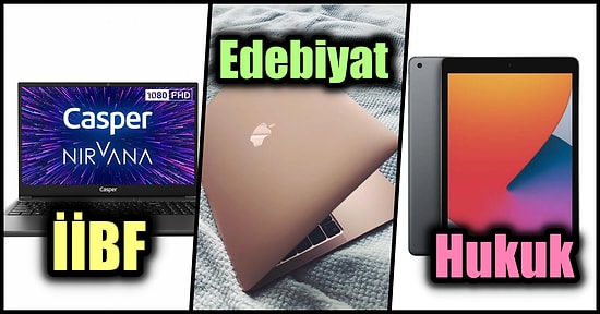 Üniversiteye Başlayanların Eğitim Hayatı Boyunca Rahatlıkla Kullanacağı Bölümüne Uygun Bilgisayar ve Tabletler