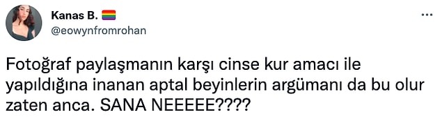 Kaldı ki kur yapmak için paylaşsam da kimi ilgilendirir ki?