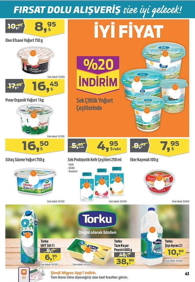 25. Sek Probiyotik Kefir (250 ml) çeşitleri 4,95 TL.