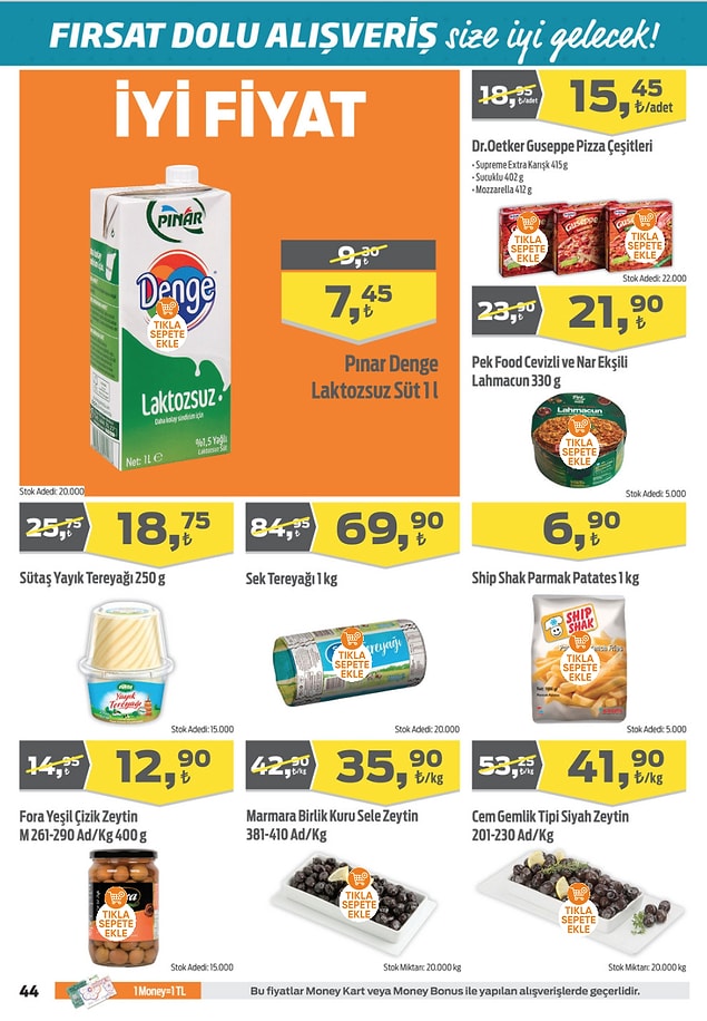 28. Pınar Süt Denge Laktozsuz (1 L) 7,45 TL.