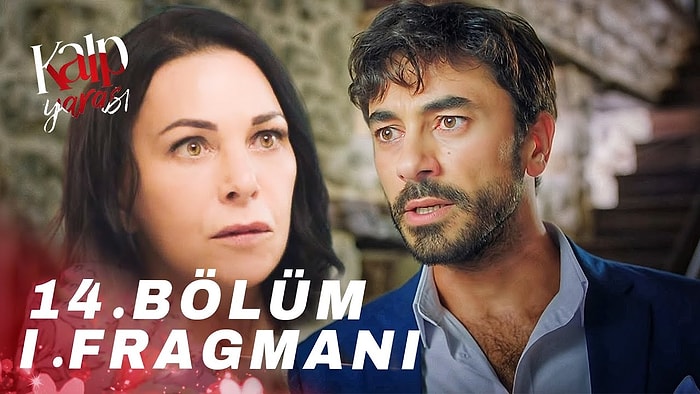 Kalp Yarası 13. Bölüm Fragmanı Yayınlandı!