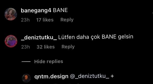 Sonuç ise ürkütücü. Artık herkes bane’yi konuşmaya ve bu konuda içerikler üretmeye başlıyor.