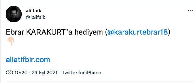 Ali Atıf Bir bütün tavrı, yaklaşımı ve üslubuyla büyük bir kesimin tepkisini topladıktan sonra ne mi oldu dersiniz? Ali Faik isimli bu kullanıcı Ebrar için "bir hediye" bırakmış Ali Atıf Bir'e.