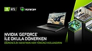 Yeni Okul Dönemine GeForce RTX Ekran Kartlı Monster Notebook’la Girin, Okulda da Oyunda da Bir Adım Önde Olun!
