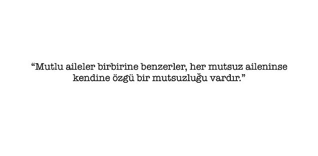 Bu cümle hangi ünlü romanın ilk cümlesidir?