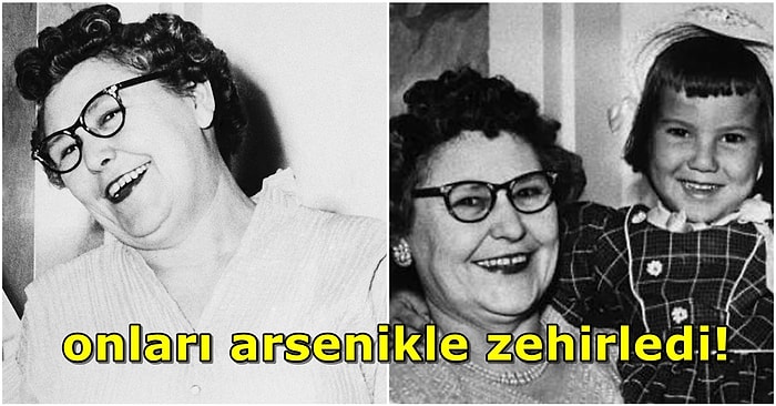 Dört Kocası, Öz Annesi ve Torunu Dahil 11 Cinayet! Evlilikten Sıkılıp Seri Katil Olan ‘Kıkırdayan Büyükanne’