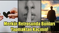Yılın Son Merkür Retrosu Başladı! Merkür Retrosunda Nelere Dikkat Etmeliyiz?