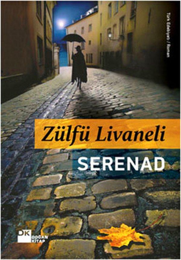 10. Zülfü Livaneli-Serenad