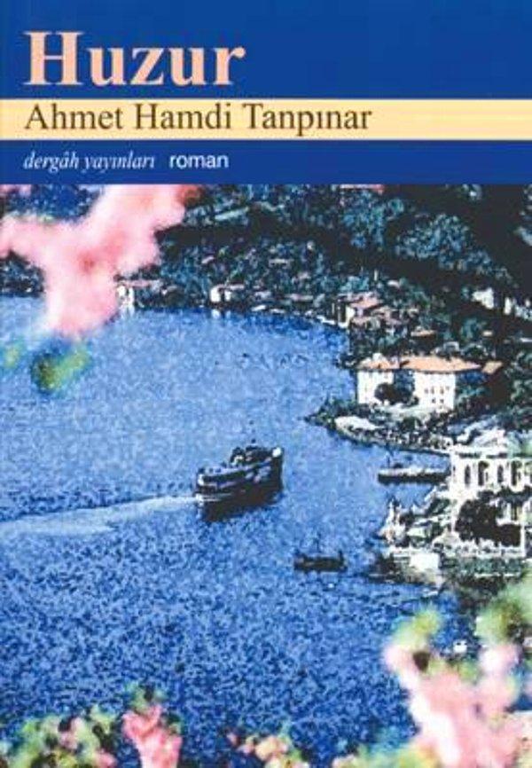 11. Ahmet Hamdi Tanpınar-Huzur