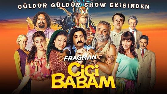 Cici Babam Konusu Nedir? Cici Babam Filmi Oyuncuları Kimlerdir?