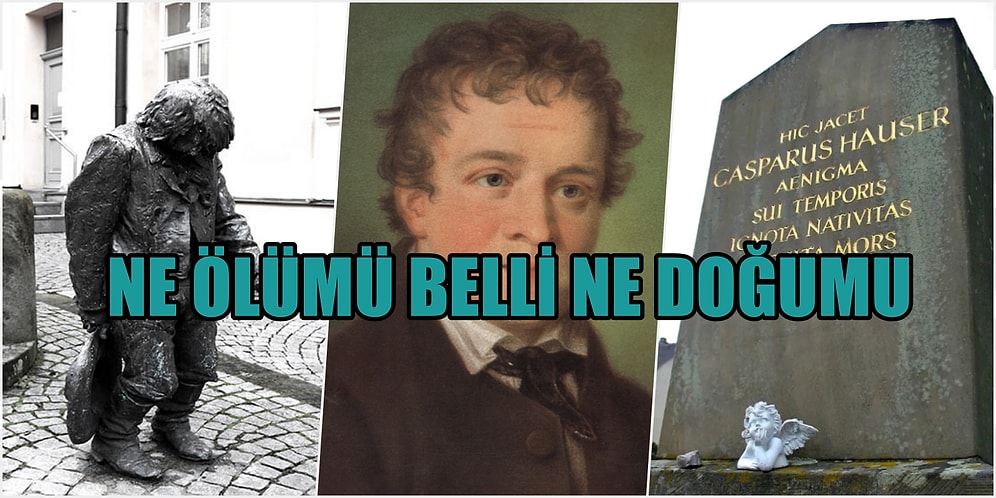 Nereden Çıktı Bu Çocuk! Esrarengiz Bir Şekilde Ortaya Çıkan Kaspar Hauser'in Tuhaf Yaşam Öyküsü