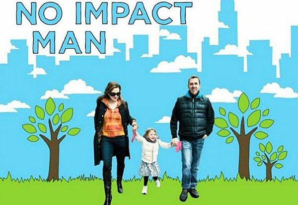 10. No Impact Man: The Documentary - IMDb: 6.6