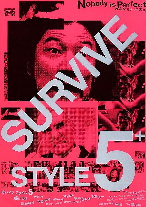 18. Survive Style 5+