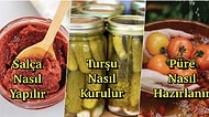 Kışa Hazırlık Başlıyor: Konserve ve Kışlık Gıda Hazırlığı Yaparken Nelere Dikkat Etmeliyiz?
