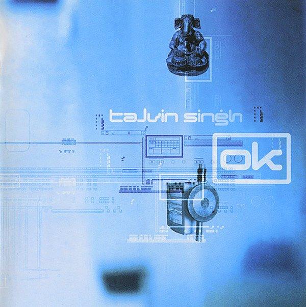 8. Talvin Singh - OK (1999)