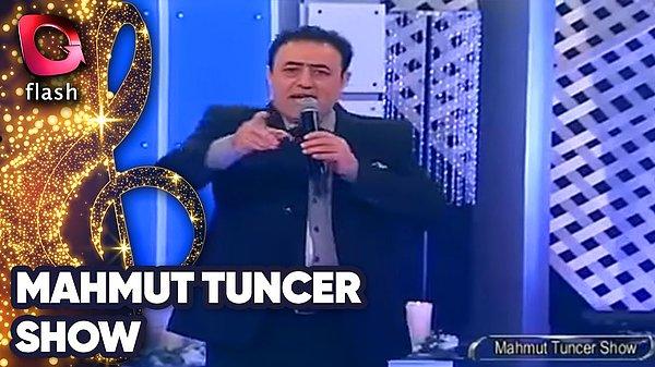 11. Mahmut Tuncer Show