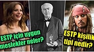 MBTI Testini Çözenler Buraya! ESTP Kişilik Tipiyle İlgili Merak Ettiğiniz Bütün Soruları Yanıtlıyoruz