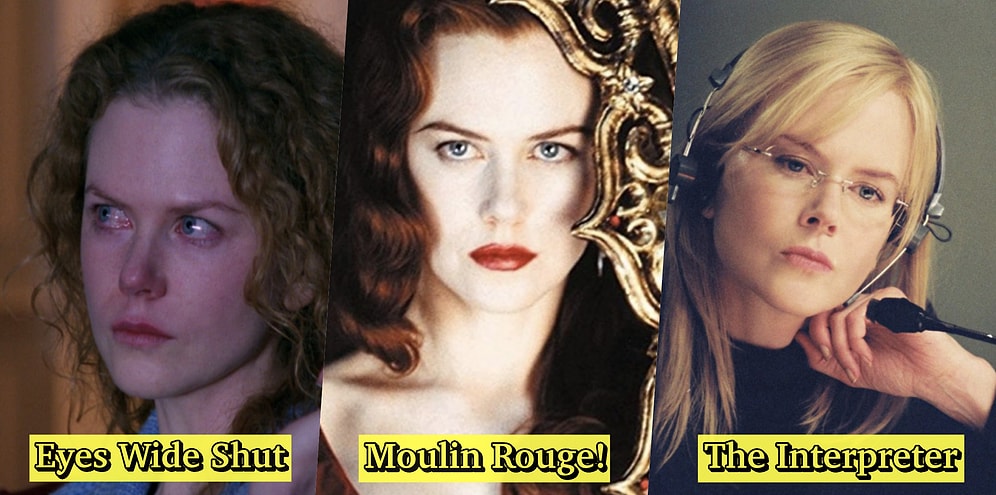 Çağımızın En İyi Oyuncularından Biri: Güzeller Güzeli Nicole Kidman'ın En Başarılı 15 Filmi