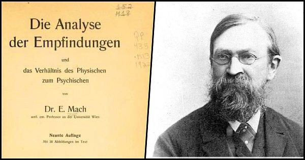 6. Ernst Mach - Duyumların Analizi (1900)