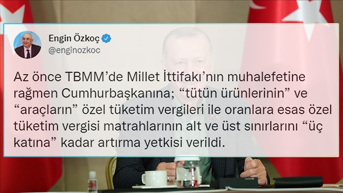 Cumhurbaşkanı Erdoğan’a ÖTV Zammı Yetkisi Verildi; Muhalefet Tepkili