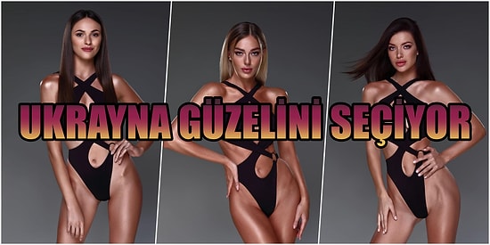 Bu Yıl da Yine Çok Konuşulacaklar! 2021 Miss Ukrayna Adaylarının Güzelliği Büyük Ses Getirdi