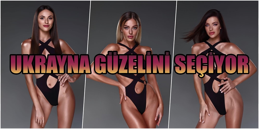 Bu Yıl da Yine Çok Konuşulacaklar! 2021 Miss Ukrayna Adaylarının Güzelliği Büyük Ses Getirdi